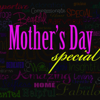 mothers day special