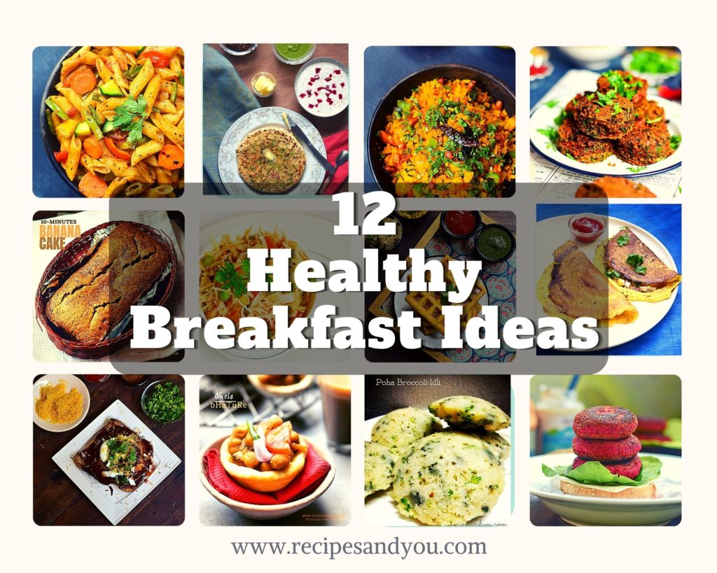 12 Healthy Breakfast Ideas