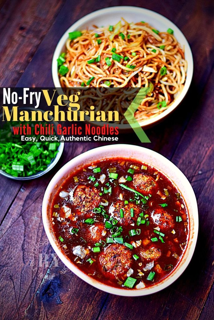 Veg-Manurian with chili garlic noodles